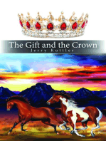 The Gift and the Crown