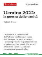 Ucraina 2022: la guerra delle vanità