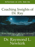 Coaching Insights of De. Ray: Coaching Insights of Dr. Ray, #1