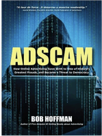Adscam: How Online Advertising Gave Birth to One of History's Greatest Frauds and Became a Threat to Democracy