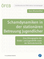 Schamdynamiken in der stationären Betreuung Jugendlicher: Eine Ethnographie der Kinder- und Jugendhilfe sowie der Behindertenhilfe