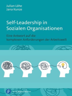 Self-Leadership in Sozialen Organisationen: Eine Antwort auf die komplexen Anforderungen der Arbeitswelt