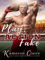Play Action Fake: Rangers Football: Hard-Hitting Sports Romance, #1