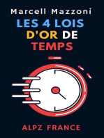 Les 4 Lois D'or Du Temps: Collection Productivité, #2