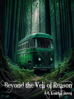 Beyond the veil of reason