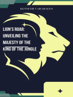 Lion's Roar: Unveiling the Majesty of the King of the Jungle