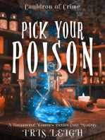 Pick Your Poison: Cauldron of Crime, #2