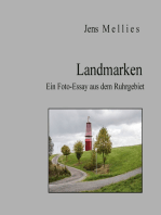 Landmarken: Ein Foto-Essay aus dem Ruhrgebiet