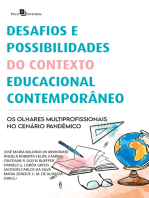 Desafios e possibilidades do contexto educacional contemporâneo: Os olhares multiprofissionais no cenário pandêmico