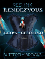 Red Ink Rendezvous~ LaToya & Geronimo: Red Ink Rendezvous
