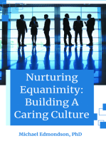 Nurturing Equanimity: Building a Caring Culture