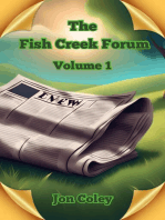 The Fish Creek Forum Volume 1