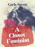 A Closet Feminist