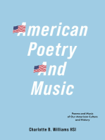 American Poetry And Music: Poems and Music of Our American Culture and History