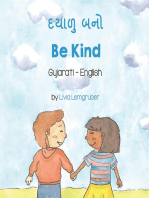 Be Kind (Gujarati-English): Language Lizard Bilingual Living in Harmony Series