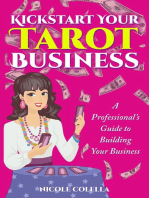 Kickstart Your Tarot Business: A Professional's Guide to Building Your Tarot Business