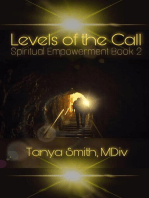 Levels of the Call - Spiritual Empowerment Series Book Two