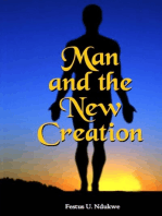 MAN AND THE NEW CREATION