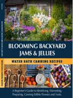 Blooming Backyard Jams & Jellies Water Bath Canning Recipes
