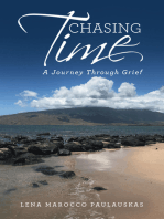 Chasing Time: A Journey Through Grief