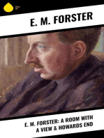 E. M. Forster: A Room with a View & Howards End