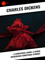 A Christmas Carol & Other Dickensian Christmas Stories