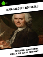 Rousseau: Confessions, Emile & The Social Contract