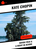 Bayou Folk & A Night in Acadie