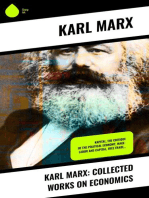 Karl Marx: Collected Works on Economics: Kapital, The Critique Of The Political Economy, Wage-Labor and Capital, Free Trade…