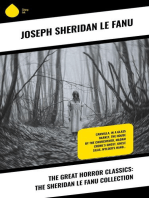 The Great Horror Classics: The Sheridan Le Fanu Collection: Carmilla, In a Glass Darkly, The House by the Churchyard, Madam Crowl's Ghost, Uncle Silas, Wylder's Hand…
