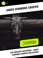 The Greatest Westerns - James Fenimore Cooper Collection: Complete Leatherstocking Tales, The Littlepage Manuscripts Series, The Last of the Mohicans