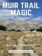 Muir Trail Magic: Bucket List Hike, #1
