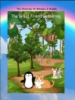 The Great Friendship Gathering: Chronicles Of Whiskers & Waddle, #4