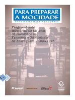 Para preparar a mocidade: Fragmentos de memórias na história da Faculdade de Farmácia e Odontologia de Araraquara 1923-1976