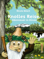 Knolles Reise: Abenteuer in Illnau