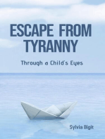 Escape From Tyranny