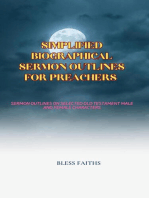 Simplified Biographical Sermon Outlines for Preachers: Sermon outlines on selected Old Testament Male and Female Characters