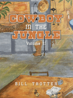 Cowboy In the Jungle: Volume II