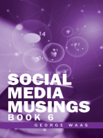 SOCIAL MEDIA MUSINGS: Book 6