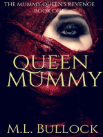 Queen Mummy: The Mummy Queen's Revenge, #1