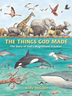 The Things God Made: Explore God’s Creation through the Bible, Science, and Art