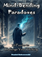 Mind-Bending Paradoxes: 30 Puzzles to Challenge Your Thinking