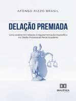 Delação premiada: uma análise em relação à regulamentação específica no Direito Processual Penal brasileiro