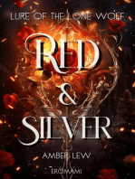 Red and Silver: Lure of the Lone Wolf: The Heart Of The Beast, #1