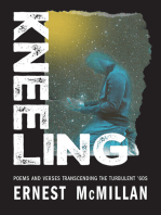 Kneeling: Poems and Verses Transcending the Turbulent ‘60s