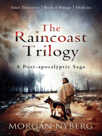 The Raincoast Trilogy