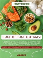 La dieta Dukan: Una guida completa per una perdita di peso sostenibile e una salute duratura