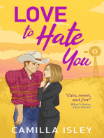Love to Hate You: The perfect opposites-attract, enemies to lovers romantic comedy from Camilla Isley