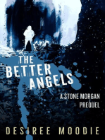 The Better Angels: Stone Morgan Investigations