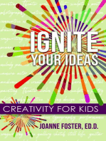 Ignite Your Ideas: Creativity for Kids